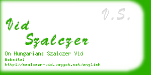 vid szalczer business card